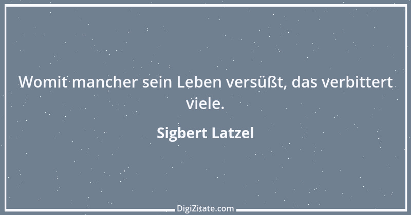 Zitat von Sigbert Latzel 295