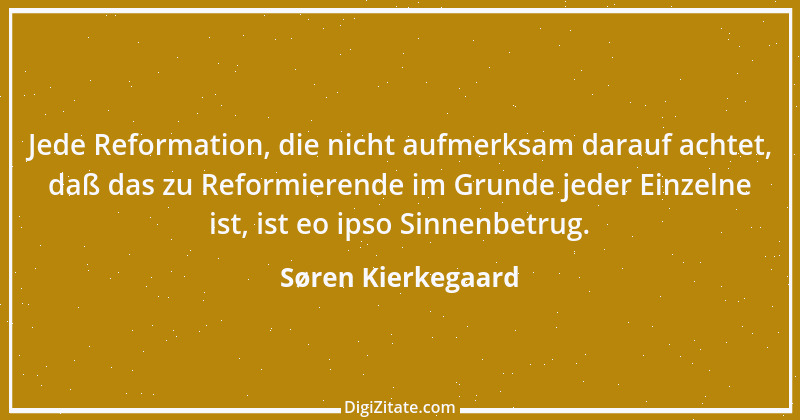 Zitat von Søren Kierkegaard 129