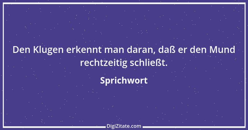 Zitat von Sprichwort 2378