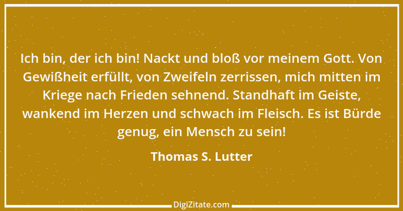 Zitat von Thomas S. Lutter 92