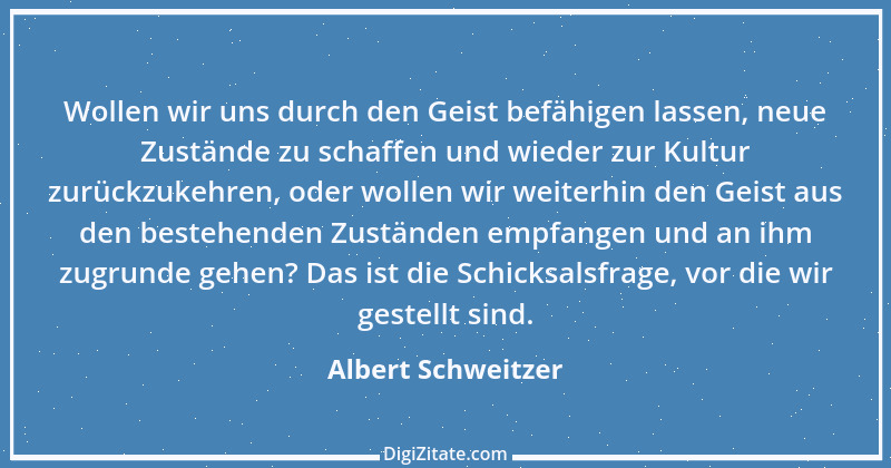 Zitat von Albert Schweitzer 98