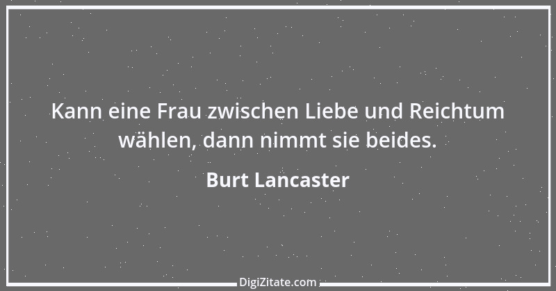 Zitat von Burt Lancaster 2