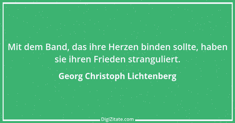 Zitat von Georg Christoph Lichtenberg 119