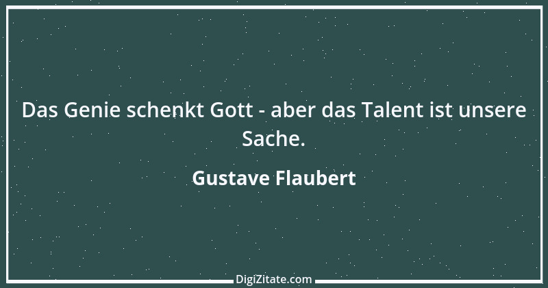 Zitat von Gustave Flaubert 230