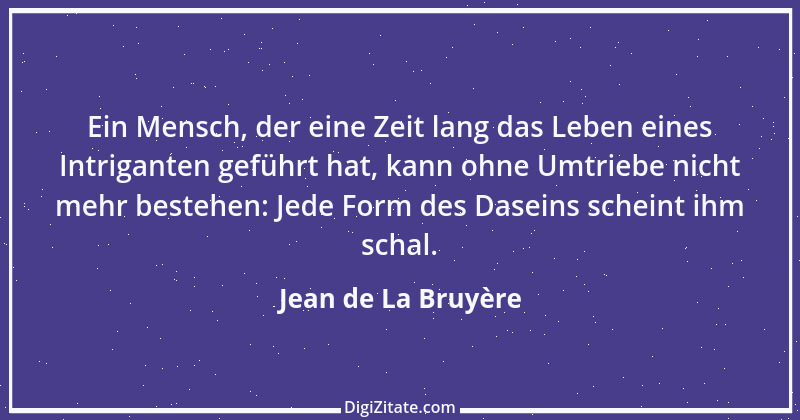 Zitat von Jean de La Bruyère 140