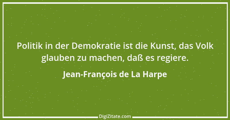 Zitat von Jean-François de La Harpe 2