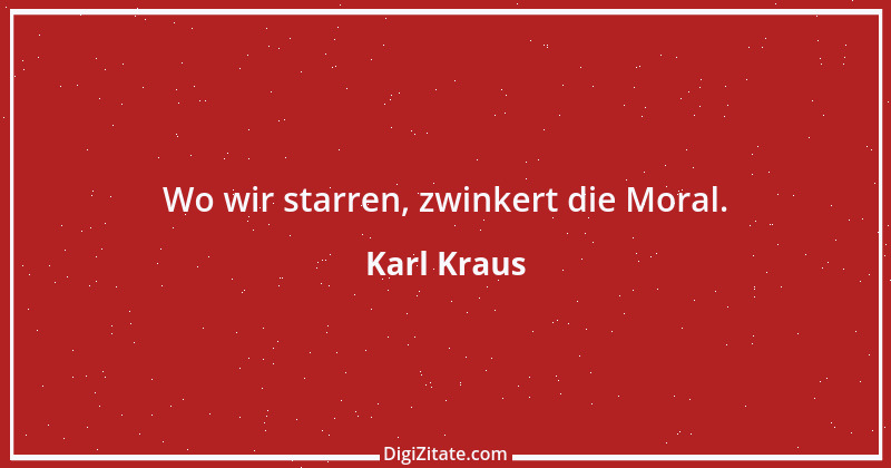 Zitat von Karl Kraus 146