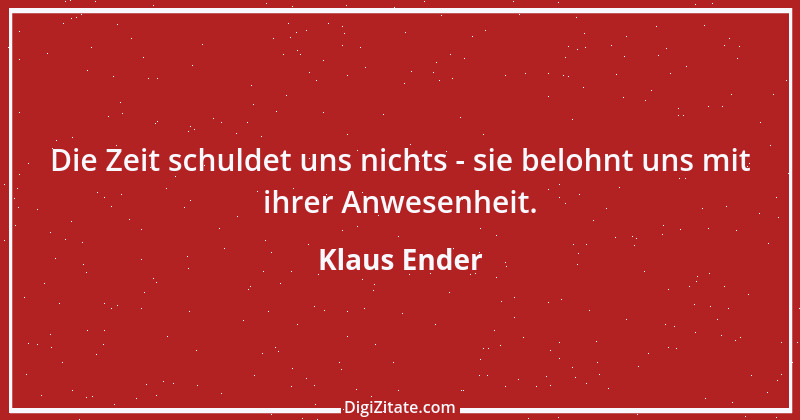 Zitat von Klaus Ender 60