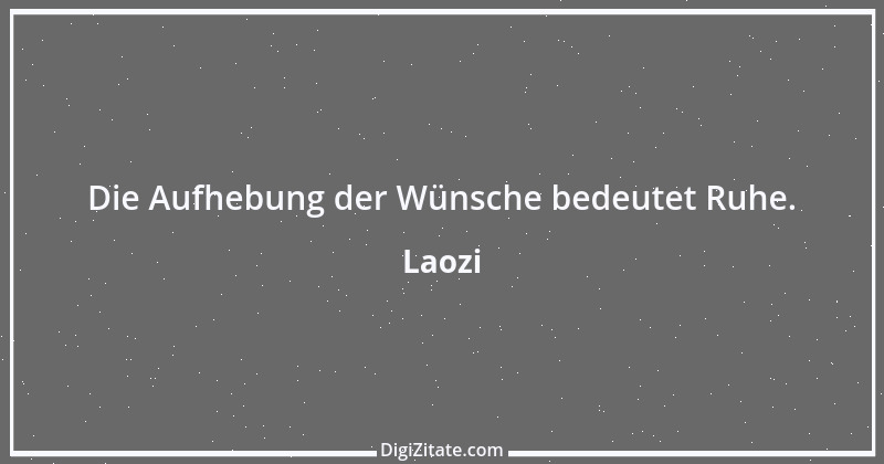 Zitat von Laozi 113