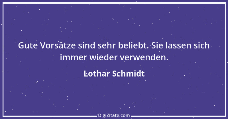 Zitat von Lothar Schmidt 83