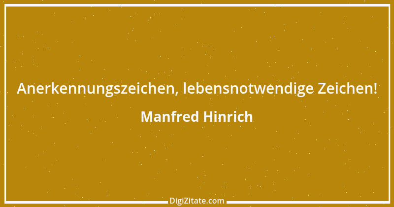 Zitat von Manfred Hinrich 1561