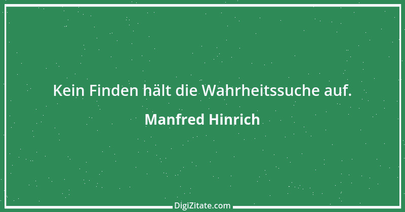 Zitat von Manfred Hinrich 2561