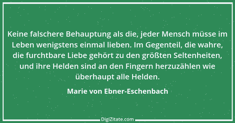 Zitat von Marie von Ebner-Eschenbach 355