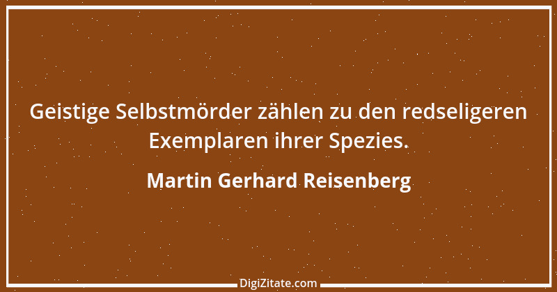 Zitat von Martin Gerhard Reisenberg 2702