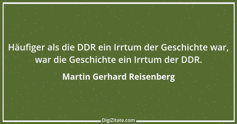 Zitat von Martin Gerhard Reisenberg 702