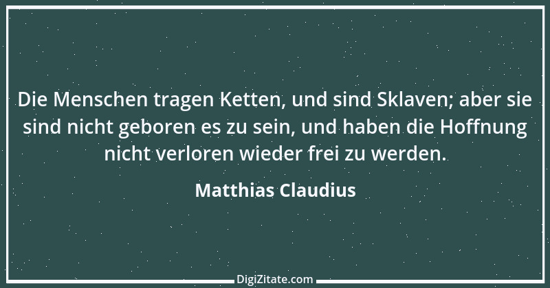 Zitat von Matthias Claudius 85