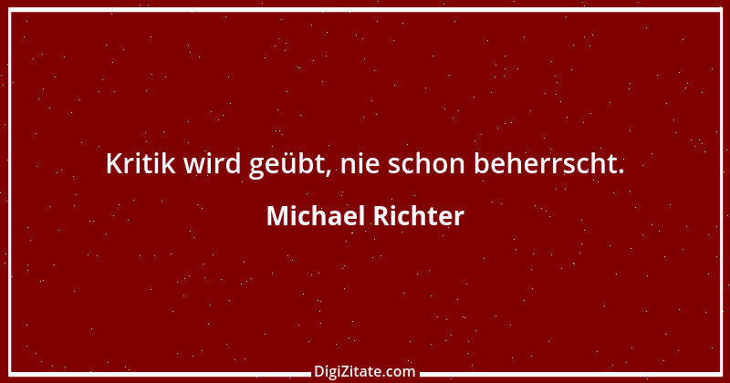 Zitat von Michael Richter 244