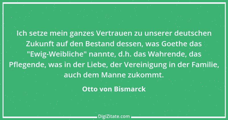 Zitat von Otto von Bismarck 85