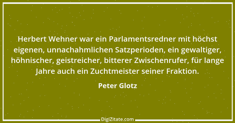 Zitat von Peter Glotz 7