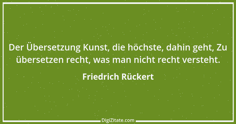 Zitat von Friedrich Rückert 357