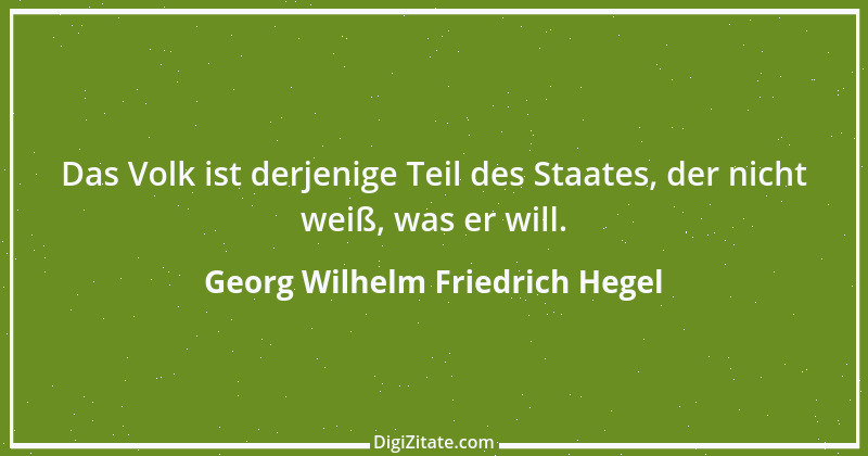 Zitat von Georg Wilhelm Friedrich Hegel 94