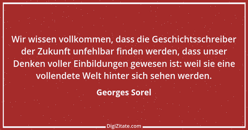 Zitat von Georges Sorel 3