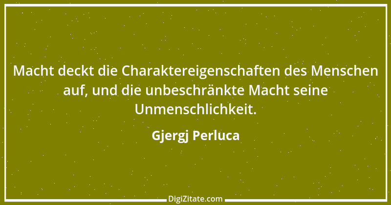 Zitat von Gjergj Perluca 93