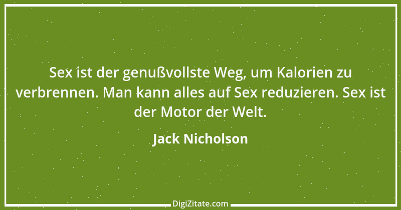 Zitat von Jack Nicholson 15