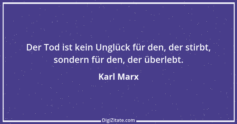 Zitat von Karl Marx 132