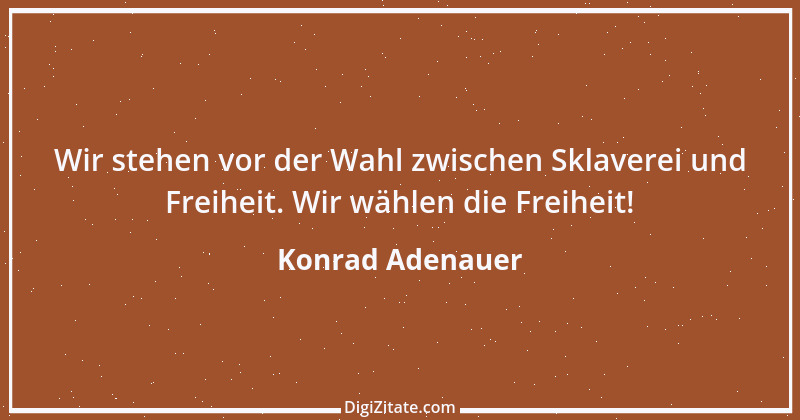 Zitat von Konrad Adenauer 157