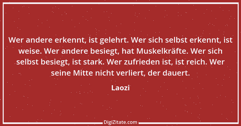 Zitat von Laozi 114