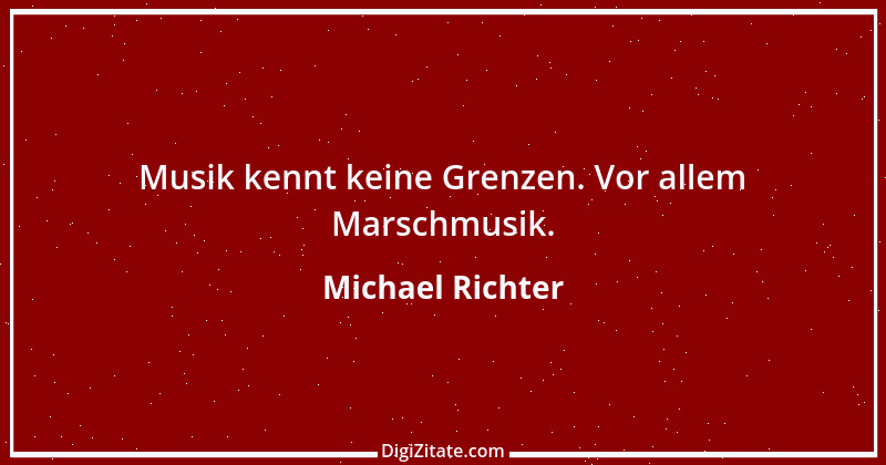 Zitat von Michael Richter 245