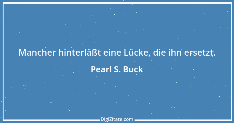 Zitat von Pearl S. Buck 5