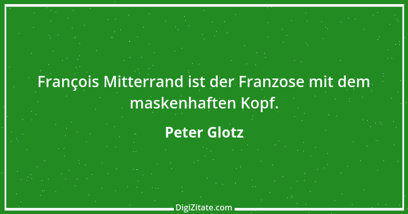 Zitat von Peter Glotz 8