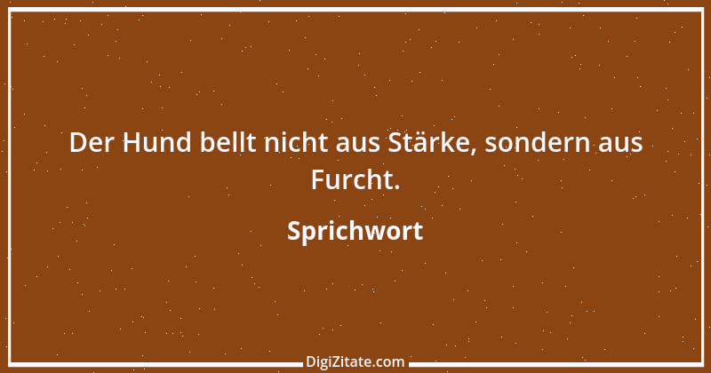 Zitat von Sprichwort 10380