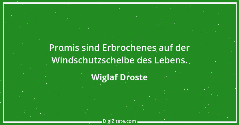 Zitat von Wiglaf Droste 4