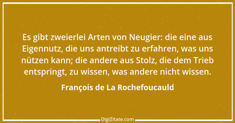 Zitat von François de La Rochefoucauld 302