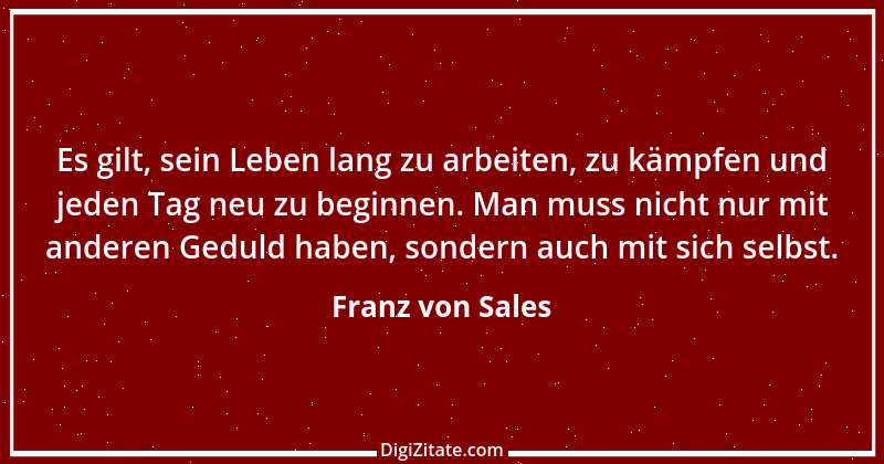 Zitat von Franz von Sales 15