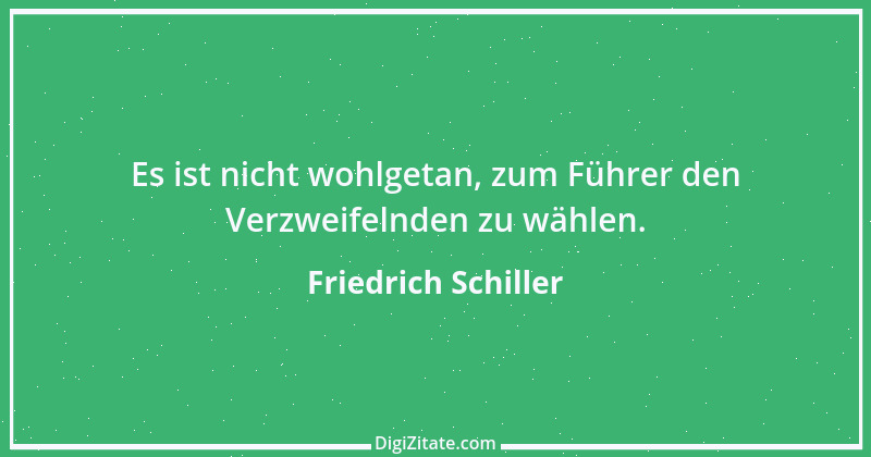 Zitat von Friedrich Schiller 906