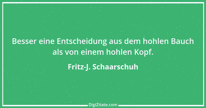 Zitat von Fritz-J. Schaarschuh 123