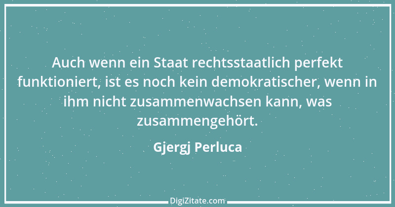 Zitat von Gjergj Perluca 94