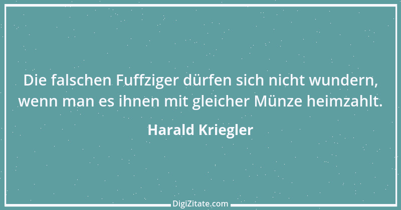 Zitat von Harald Kriegler 31