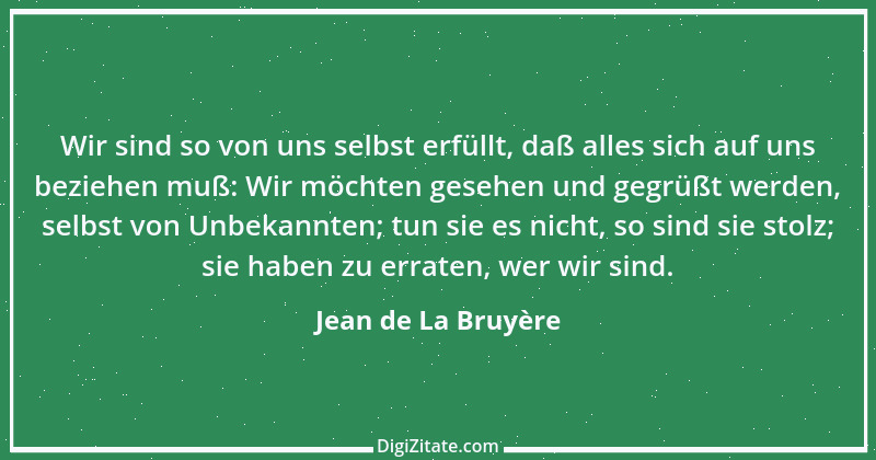 Zitat von Jean de La Bruyère 142