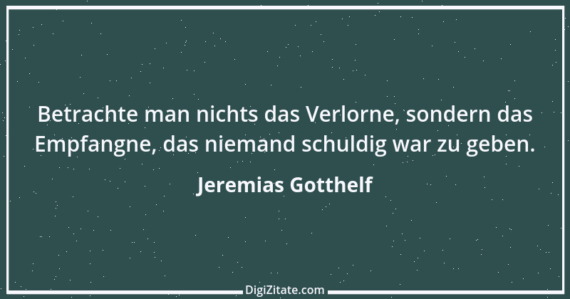 Zitat von Jeremias Gotthelf 53