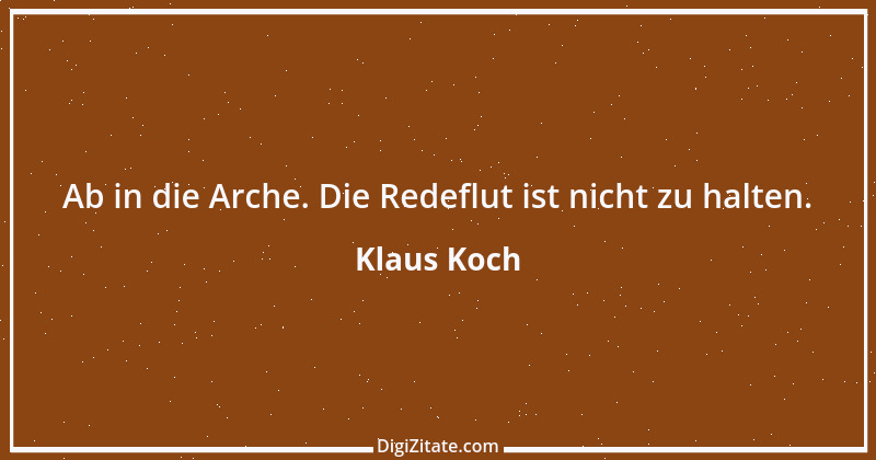 Zitat von Klaus Koch 47