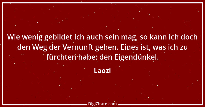 Zitat von Laozi 115