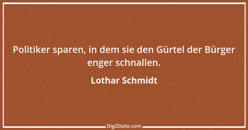 Zitat von Lothar Schmidt 85