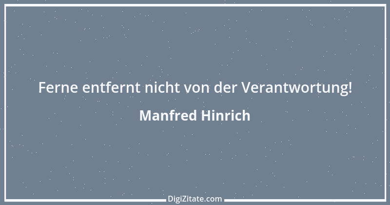 Zitat von Manfred Hinrich 563