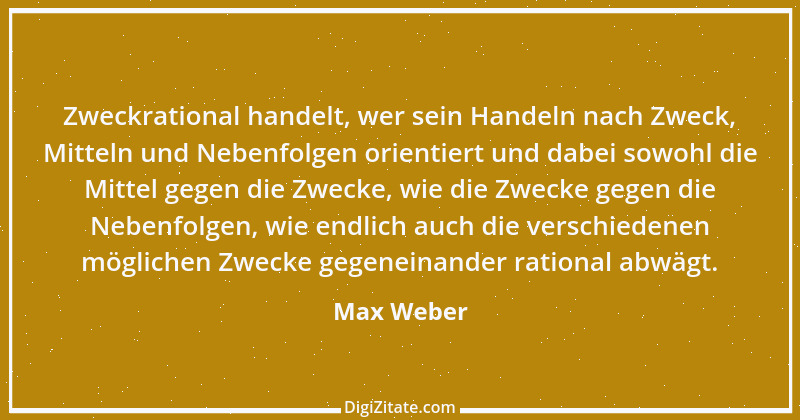 Zitat von Max Weber 34