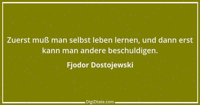 Zitat von Fjodor Dostojewski 179